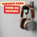 Suporte de Parede para Headset — Fixação com Fita Dupla Face